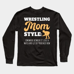 Wrestling Mom Style Long Sleeve T-Shirt